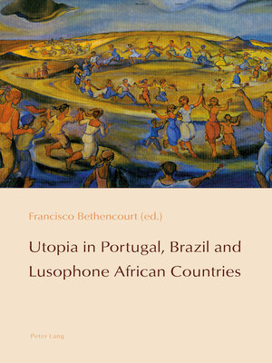 cover image of Utopia in Portugal, Brazil and Lusophone African Countries